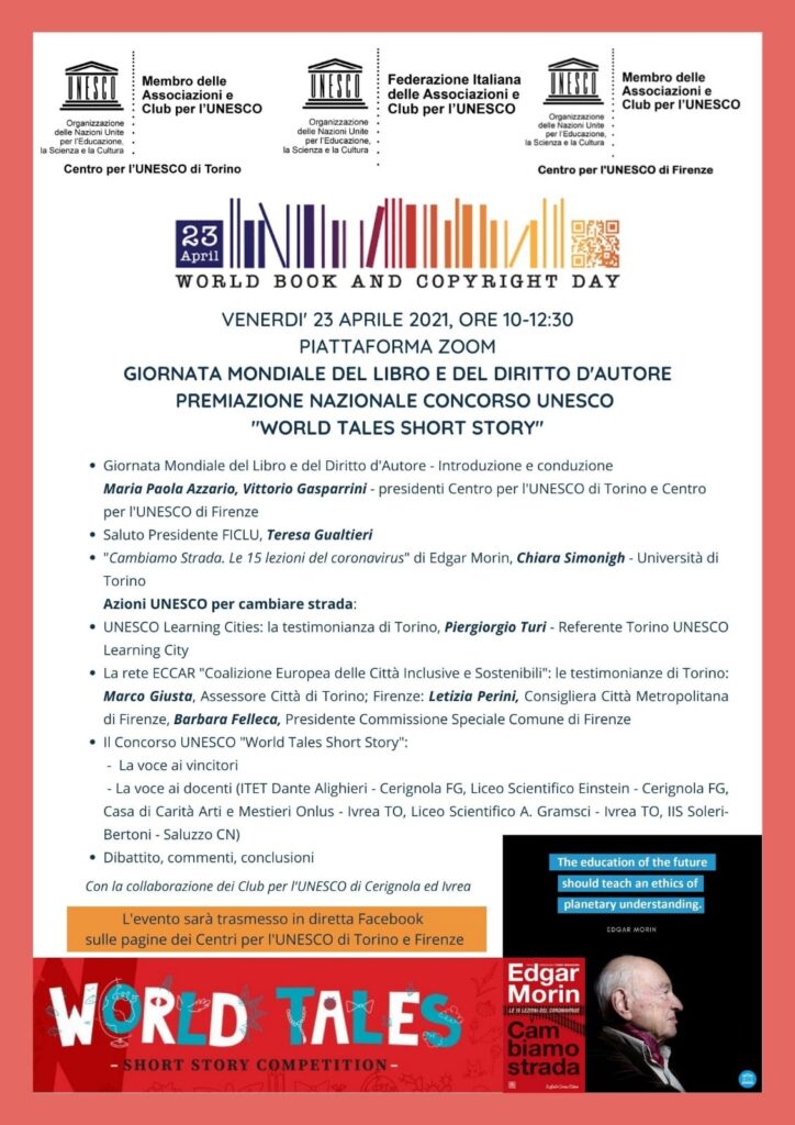 Il 23 aprile scorso sulla piattaforma Zoom ha avuto luogo, nell’ambito della Giornata Unesco del Libro e del diritto d’autore, la premiazione dei vincitori del concorso nazionale “World Tales short story”.